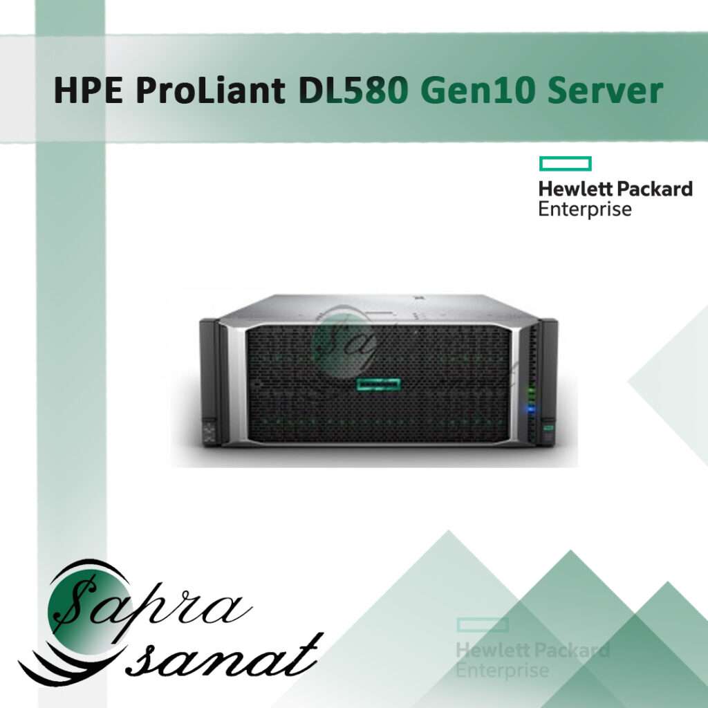 Hpe Proliant Dl580 Gen10 Server شرکت فنی مهندسی ساپرا صنعت 3176